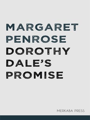 cover image of Dorothy Dale's Promise